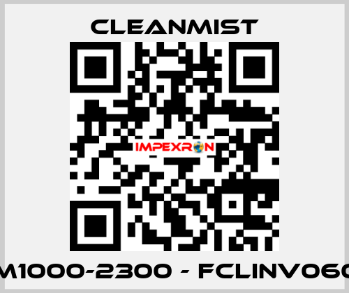 CM1000-2300 - FCLINV0601  CleanMist