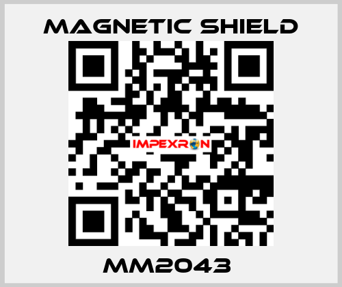 MM2043  Magnetic Shield