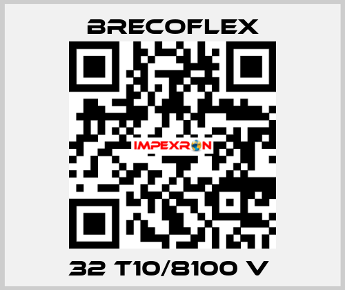 32 T10/8100 V  Brecoflex