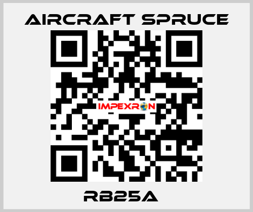 RB25A   Aircraft Spruce