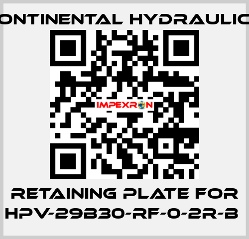 retaining plate for HPV-29B30-RF-0-2R-B  Continental Hydraulics