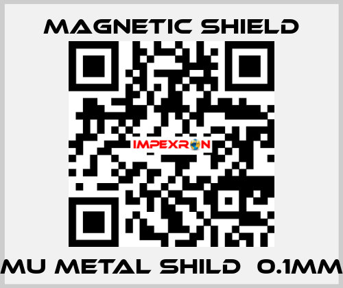 MU METAL SHILD  0.1mm Magnetic Shield