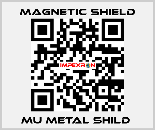 MU METAL SHILD  Magnetic Shield