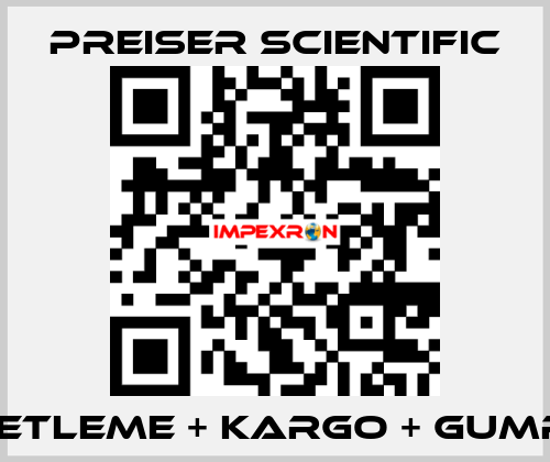 PAKETLEME + KARGO + GUMRUK  Preiser Scientific