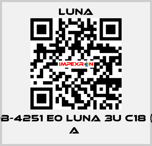 PH 00B-4251 E0 LUNA 3U C18 (2) 100 A  Luna