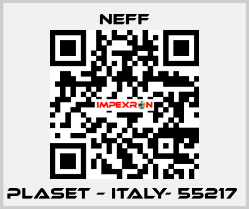 PLASET – ITALY- 55217  Neff