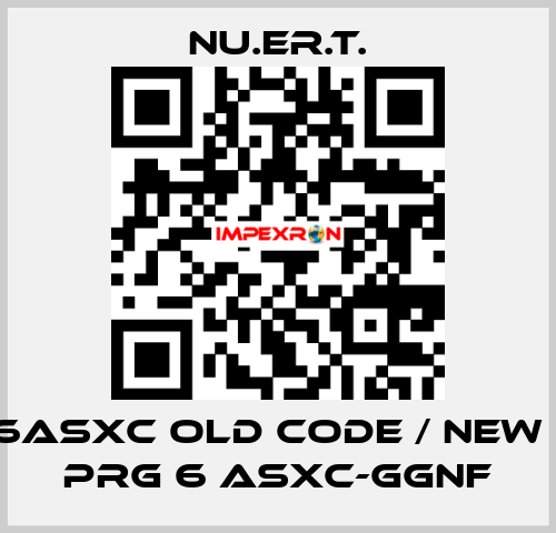 PRG-6ASXC old code / new code PRG 6 ASXC-GGNF NU.ER.T.