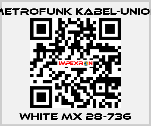 white MX 28-736 METROFUNK KABEL-UNION