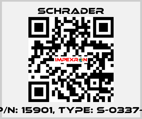 P/N: 15901, Type: S-0337-1 Schrader