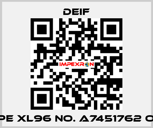 Type XL96 No. A7451762 OEM Deif