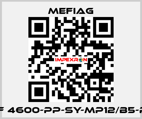 MPF 4600-PP-SY-MP12/B5-POF Mefiag