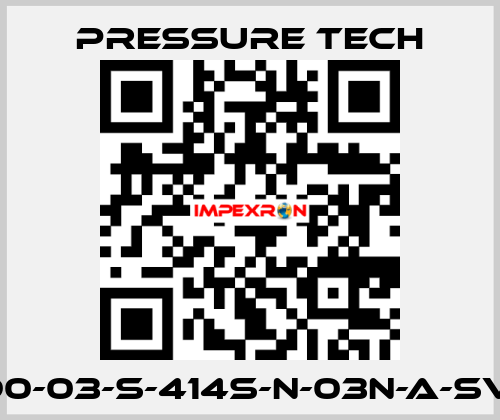 LF690-03-S-414S-N-03N-A-SV-074 Pressure Tech