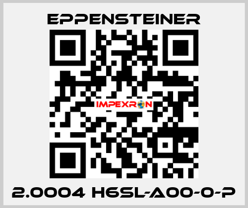 2.0004 H6SL-A00-0-P Eppensteiner