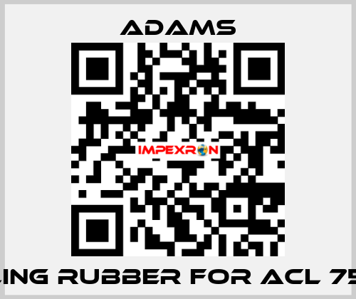 Sealing rubber for ACL 7595 C ADAMS