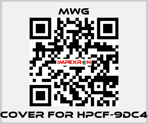 cover for HPCF-9DC4 MWG