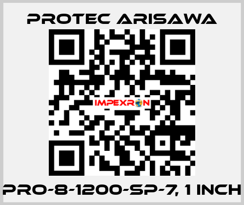 PRO-8-1200-SP-7, 1 inch Protec Arisawa