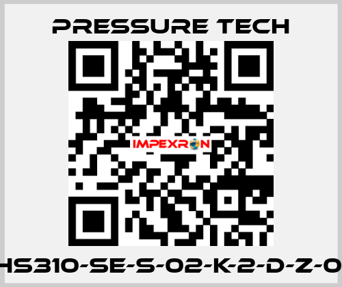 XHS310-SE-S-02-K-2-D-Z-015 Pressure Tech