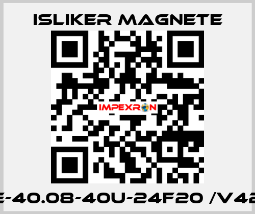 GE-40.08-40U-24F20 /V426 ISLIKER MAGNETE