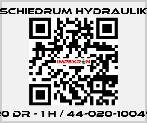 20 DR - 1 H / 44-020-10049 SCHIEDRUM HYDRAULIK