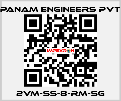 2VM-SS-8-RM-SG Panam Engineers Pvt